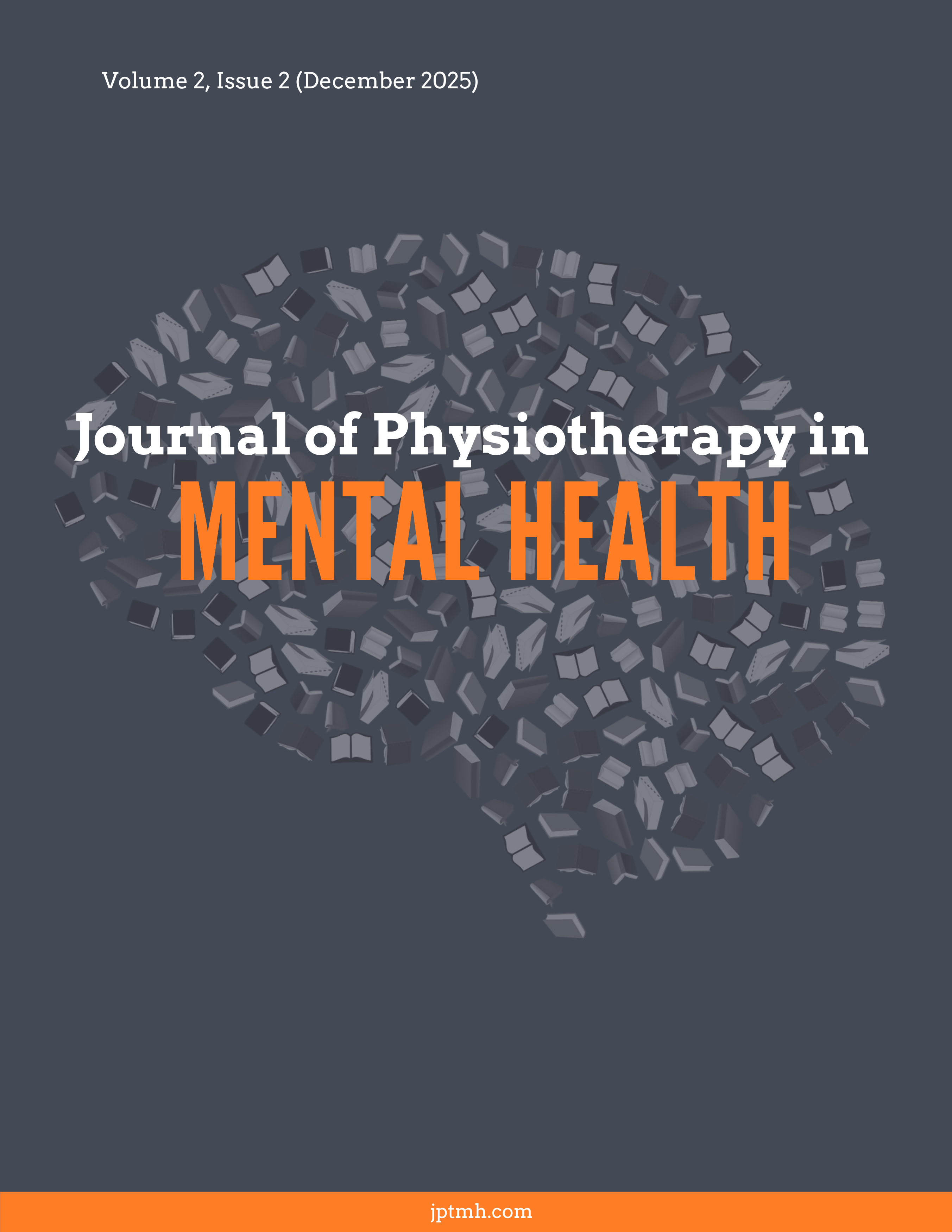 					View Vol. 2 No. 2 (2025): Journal of Physiotherapy in Mental Health
				
